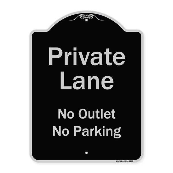 Designer Series-Private Lane No Outlet No Parking Black & Silver, 24" x 18", BS-1824-9777